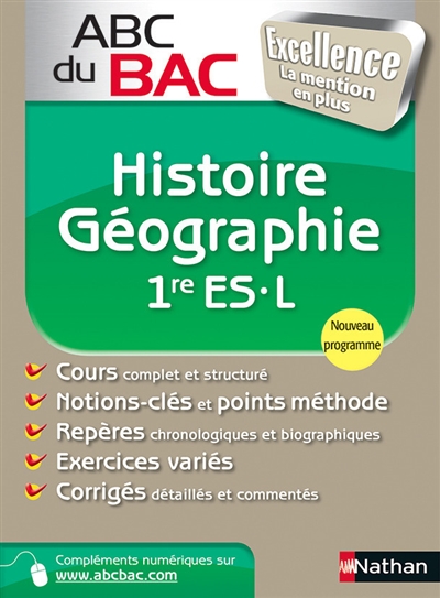 Abc du bac excellence histoire - geographie 1re es.l