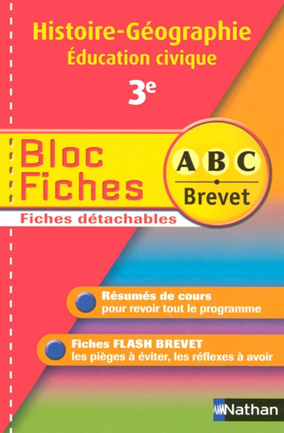 Blocs fiches abc brevet histoire-geographie education civique 3e n03