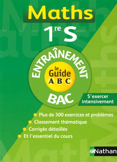 Guide abc maths 1re s entraine