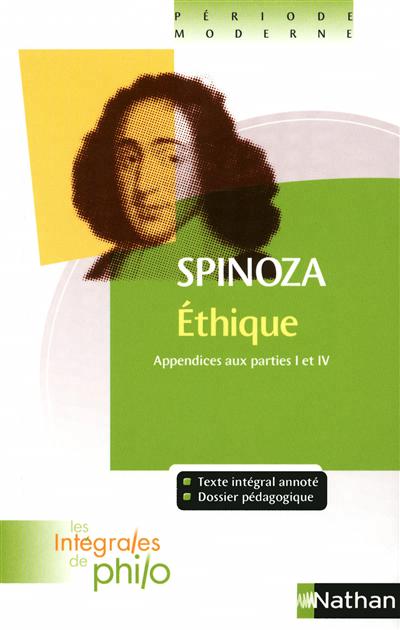 Ethique spinoza appendices aux parties i et iv