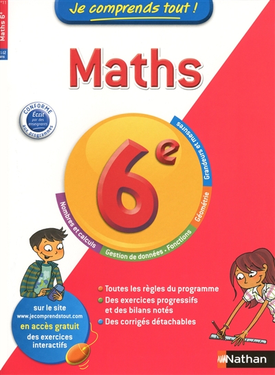 Je comprends tout mathematiques 6eme