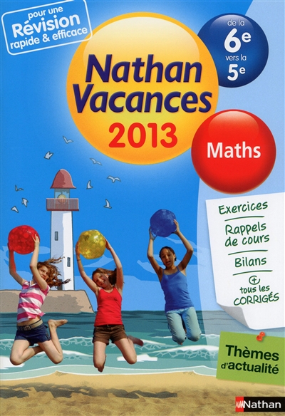 Cahier de vacances 2013 mathematiques 6e/5e