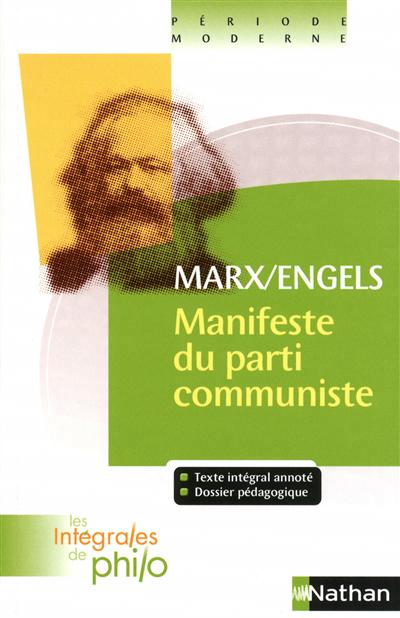 Les integrales de philo - marx/engels, manifeste du parti communiste
