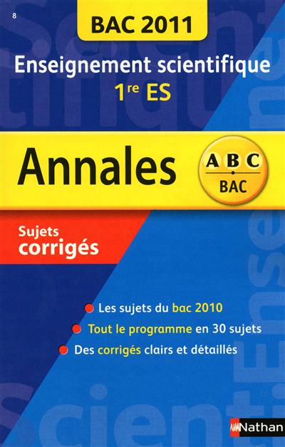 Annales bac 2011 ens. sc 1e es