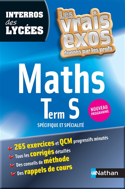 Interros des lycees maths term s - les vrais exos donnes par les profs