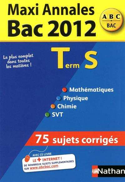 Maxi annales bac 2012 term s