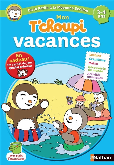 Tchoupi vacances ps 3-4 ans