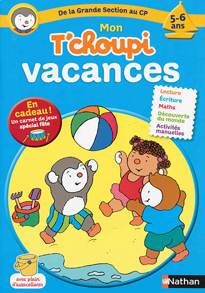 Mon tchoupi vacances de la grande section au cp 5-6 ans