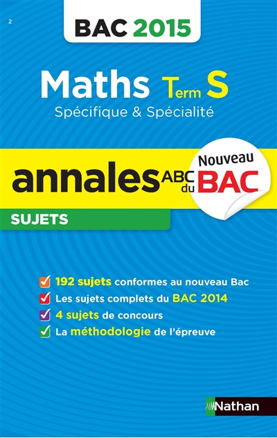 Annales bac 2015 maths term s specifique & specialite sujets n02