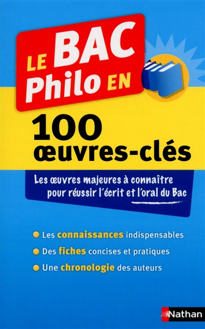 Le bac philo en 100 oeuvres-cles