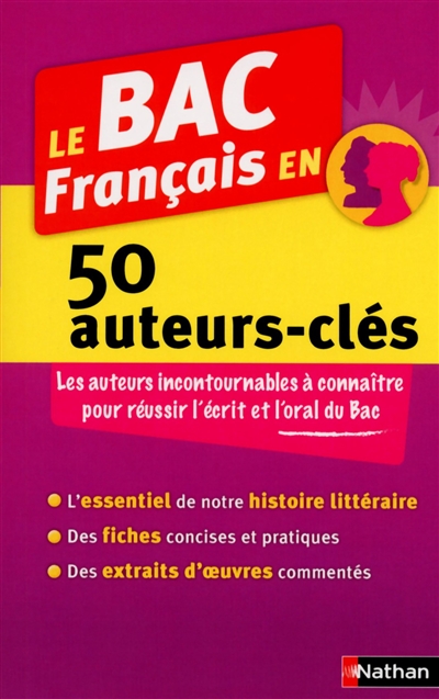 Le bac francais en 50 auteurs-cles
