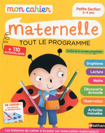 Mon cahier maternelle - tout le programme - petite section 3-4 ans
