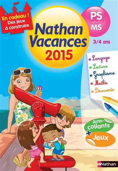 Cahier de vacances 2015 de la ps vers ms 3/4 ans