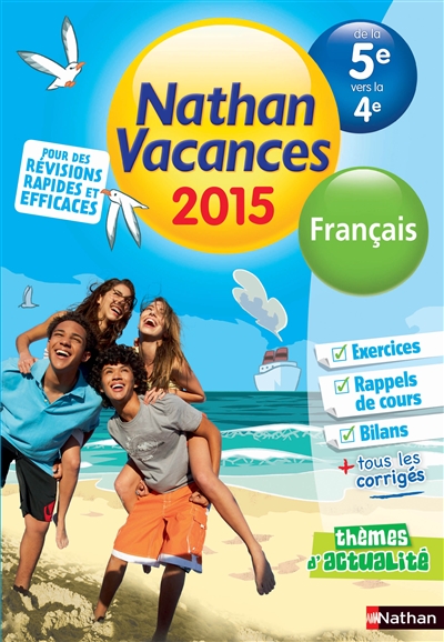 Cahier de vacances 2015 francais de la 5e vers la 4e