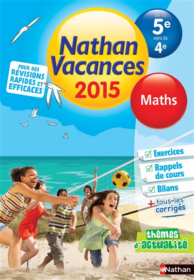 Cahier de vacances 2015 maths de la 5e vers la 4e