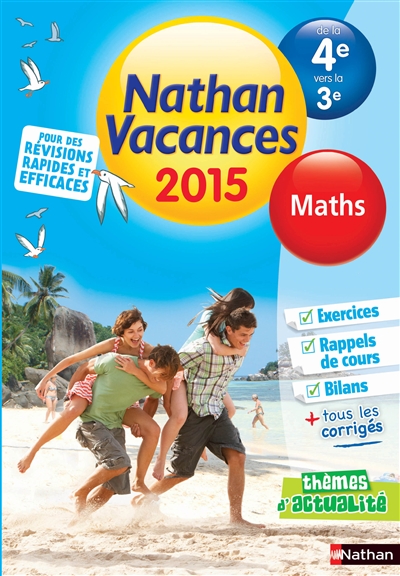 Cahier de vacances 2015 maths de la 4e vers la 3e