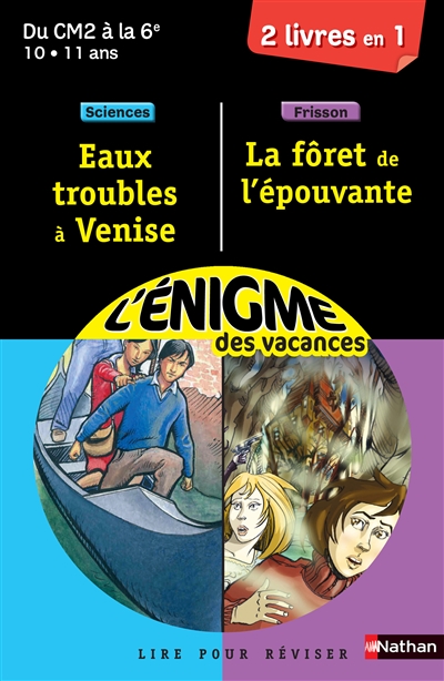 Enigme eaux trouble a venise / la foret de l'epouvante cm2-6eme