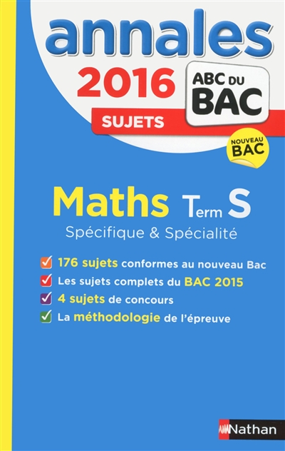 Annales bac 2016 maths term s specifique & specialite sujets