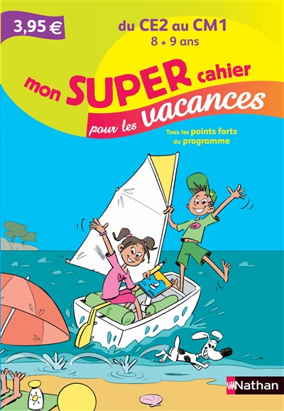 Mon super cahier pour les vacances du ce2 au cm1 8-9 ans