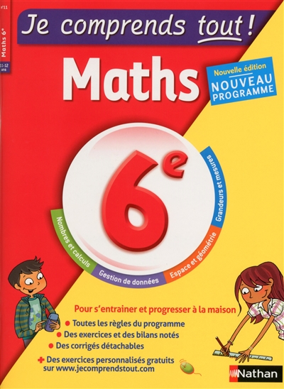 Je comprends tout - monomatiere - mathematiques - 6eme