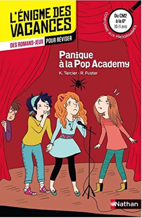 L'enigme des vacances du cm2 a la 6e - panique a la pop academy