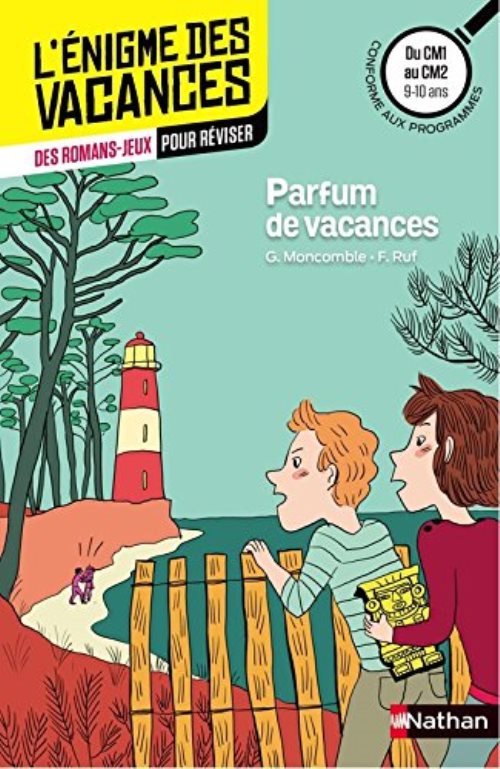 L'enigme des vacances - du cm1 au cm2 parfum de vacances
