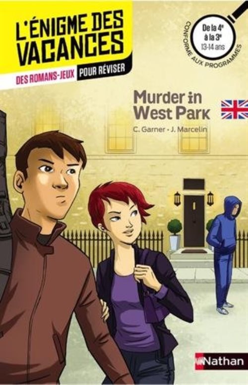 L'enigme des vacances de la 4eme a la 3eme - murder in west park