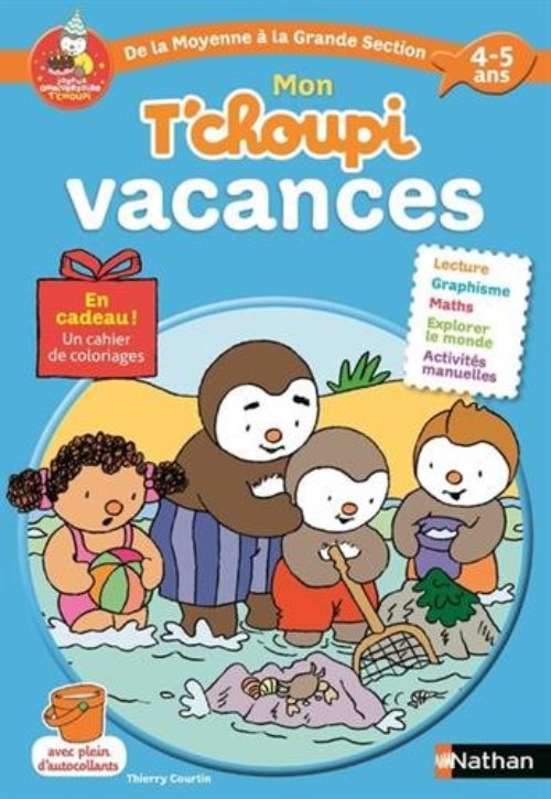 Mon t'choupi vacances de la moyenne a la grande section 4-5 ans