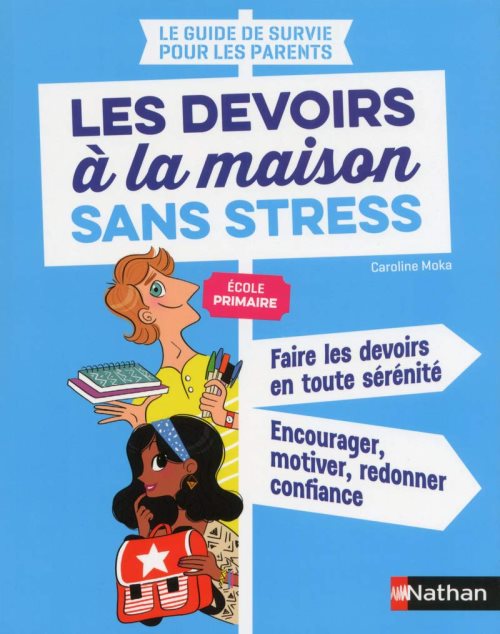 Les devoirs a la maison sans stress ecole primaire