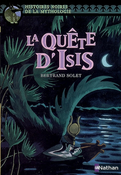 La quête d'Isis