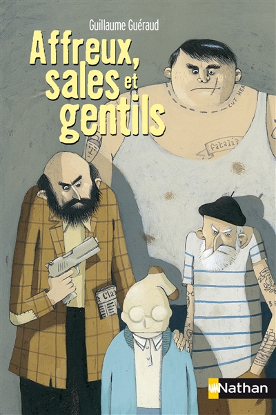 Affreux sales et gentils - nathan poche