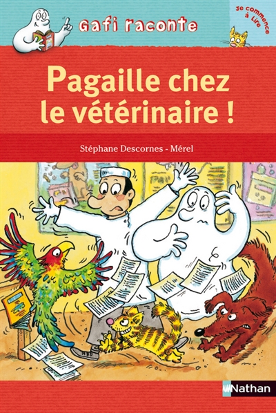 Pagaille chez le veterinaire !
