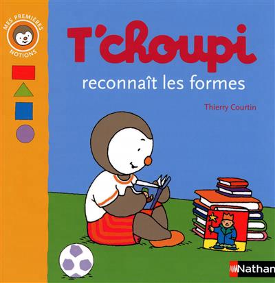 T'choupi reconnait les formes