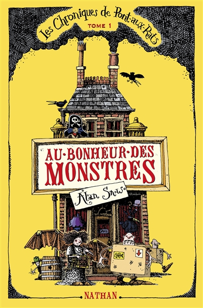 Les chroniques de pont-aux-rats 1: au bonheur des monstres - vol01