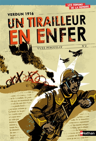 Verdun 1916 un tirailleur en enfer