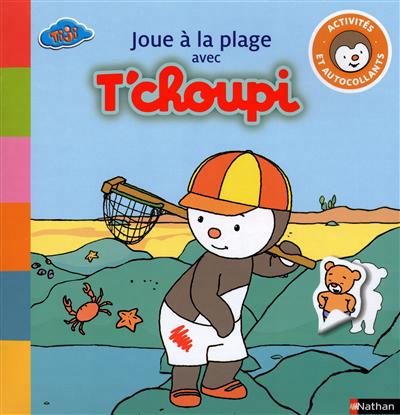 Joue a la plage avec t'choupi