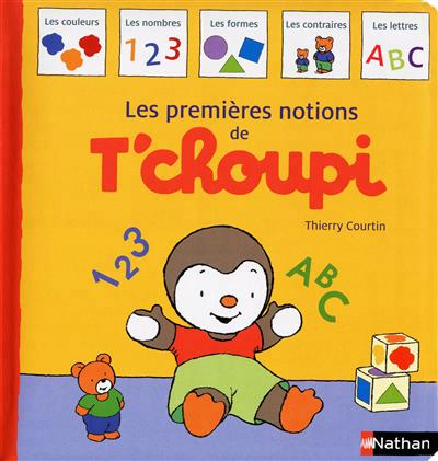 Les premieres notions de t'choupi