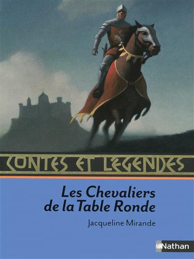 Les chevaliers de la Table ronde Les chevaliers de la Table ronde