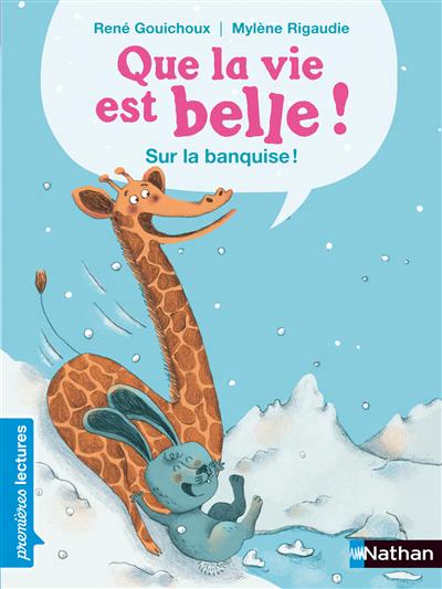 Que la vie est belle ! sur la banquise !