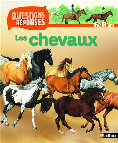 N01 - les chevaux - questions/reponses 6/8 ans