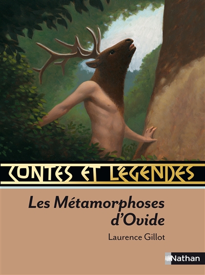 Contes et legendes:les metamorphoses d'ovide