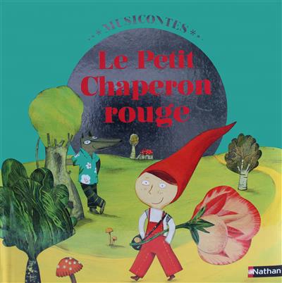 Le petit chaperon rouge livre + cd