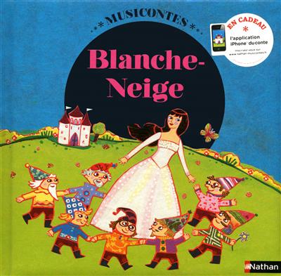 Blanche neige livre + cd