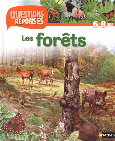 Les forets (avec prime chateau fort)- questions/reponses 6/8 ans n25