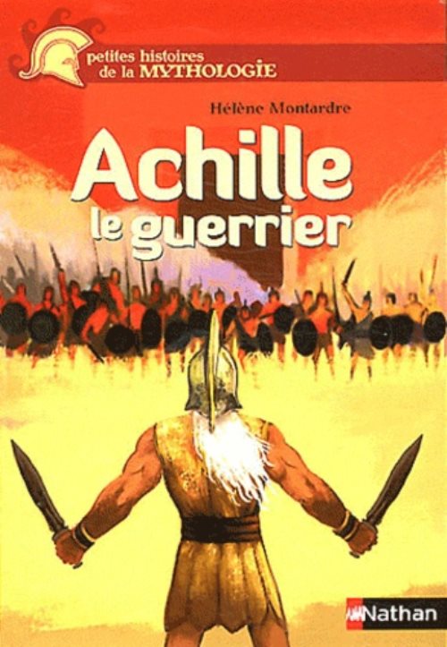 Achille, le guerrier