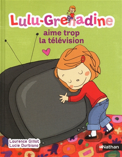 Lulu-grenadine aime trop la television
