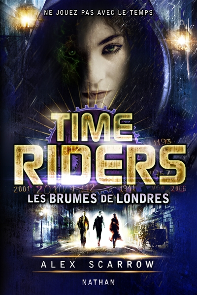 Time riders 6: les brumes de londres - vol06