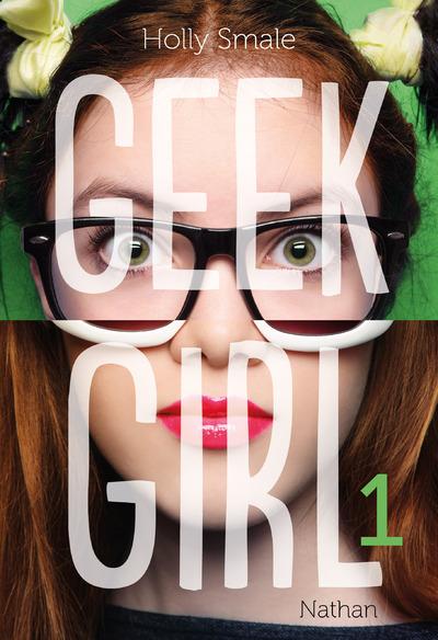 Geek girl - tome 1 - vol01