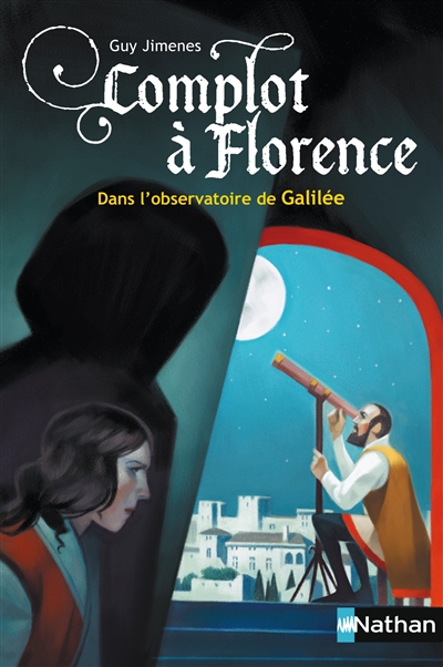 Complot a florence: dans l'observatoire de galilee