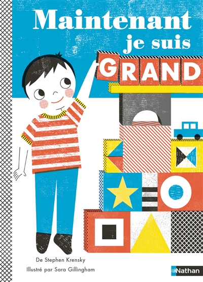 Maintenant je suis grand